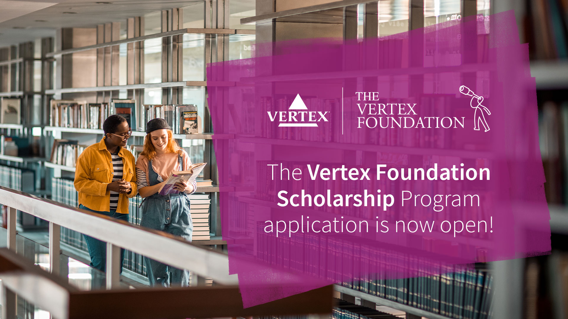 Image announcing that the Vertex Foundation Scholarship Program application is now open